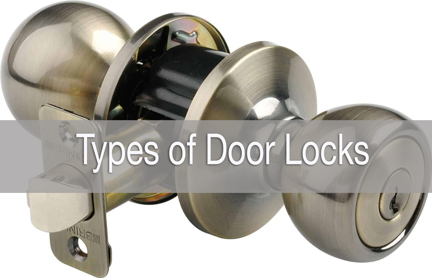 Types of door lock - Absolute Locksmith