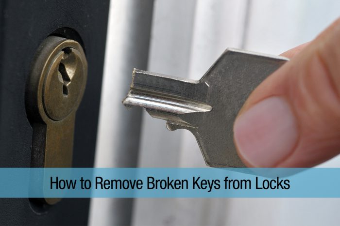 How to Remove Broken Keys from Locks - Absolute Locksmith