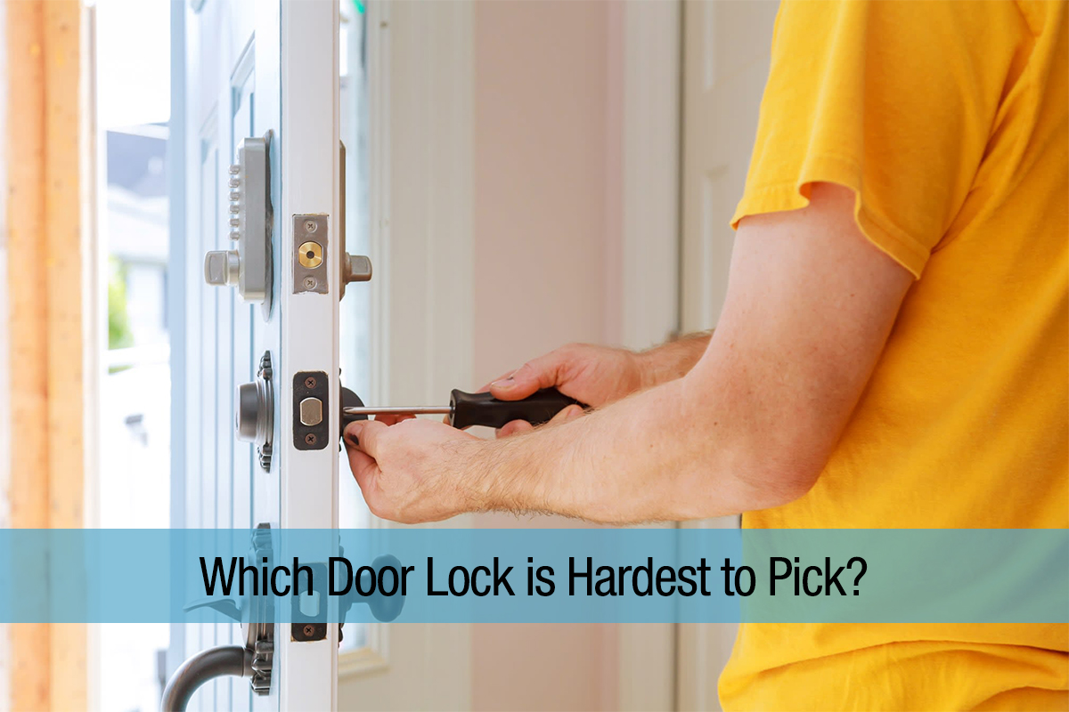 Which Door Lock is Hardest to Pick?