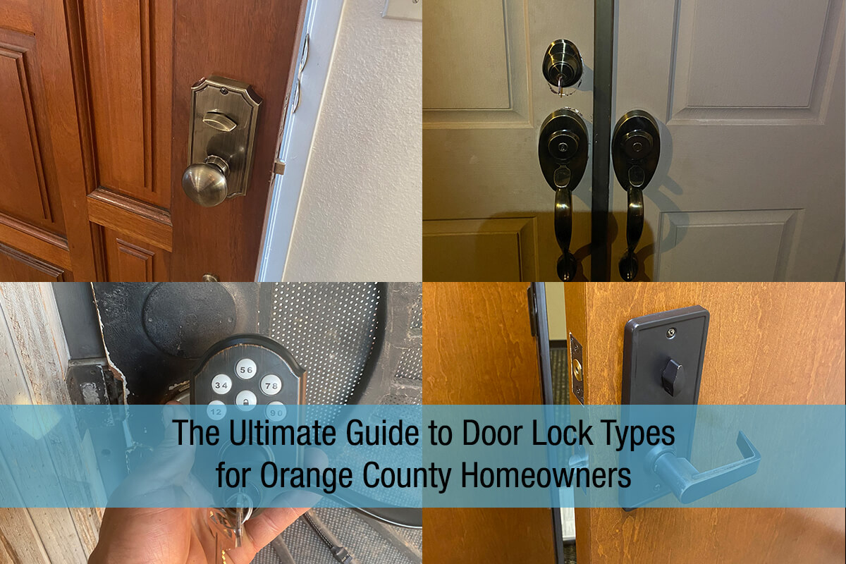 The Ultimate Guide to Door Lock Types for Orange County Homeowners